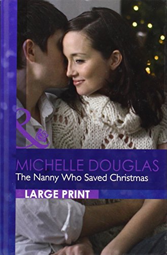 Beispielbild fr The Nanny Who Saved Christmas zum Verkauf von WorldofBooks
