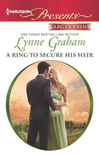 9780263231755: A Ring to Secure His Heir