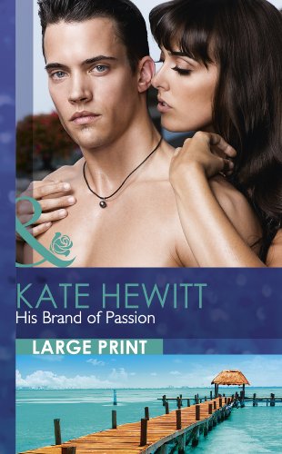 Imagen de archivo de His Brand of Passion (Mills & Boon Largeprint Romance) a la venta por Bahamut Media