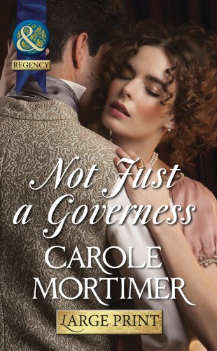 Stock image for Not Just A Governess for sale by Iridium_Books