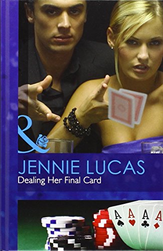 9780263234121: Dealing Her Final Card: H7101 (Mills & Boon Hardback Romance)