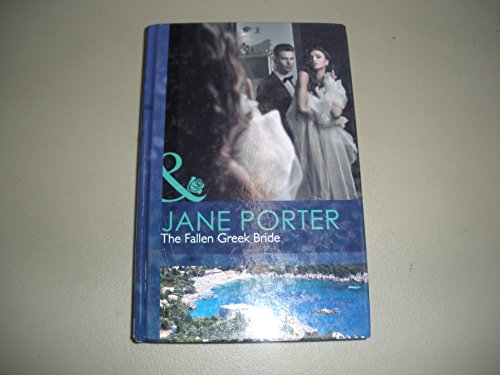 The Fallen Greek Bride (9780263234282) by Jane Porter