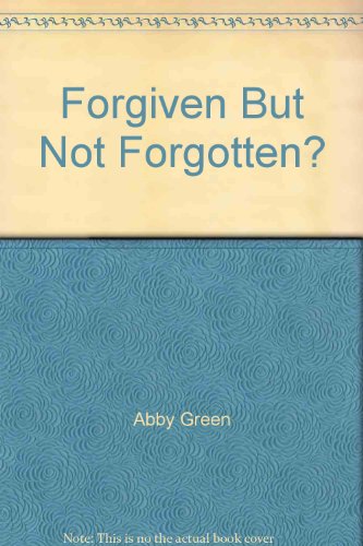 Imagen de archivo de Forgiven but Not Forgotten? a la venta por Better World Books Ltd