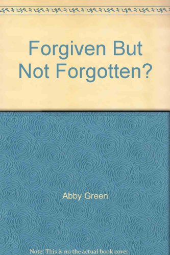 Stock image for Forgiven but Not Forgotten? for sale by Better World Books Ltd