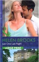 Just One Last Night (9780263236606) by Brooks, Helen