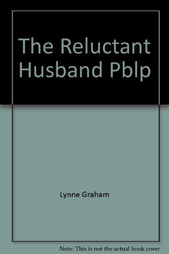 Stock image for The Reluctant Husband for sale by WorldofBooks