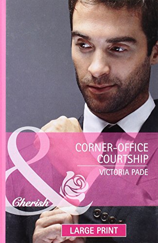 9780263237665: Corner-Office Courtship