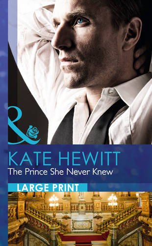 Stock image for The Prince She Never Knew for sale by Better World Books
