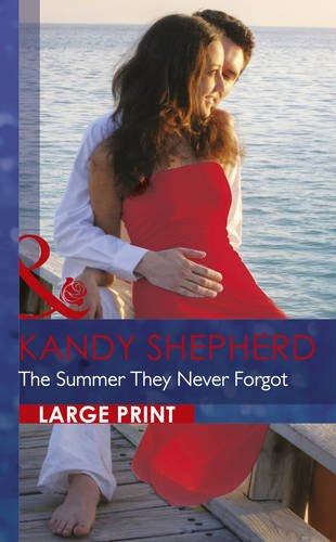 Stock image for The Summer They Never Forgot for sale by Goldstone Books