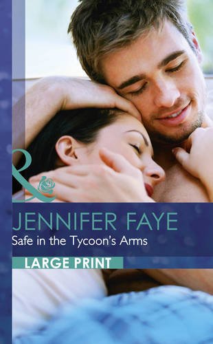 9780263240801: Safe In The Tycoon's Arms