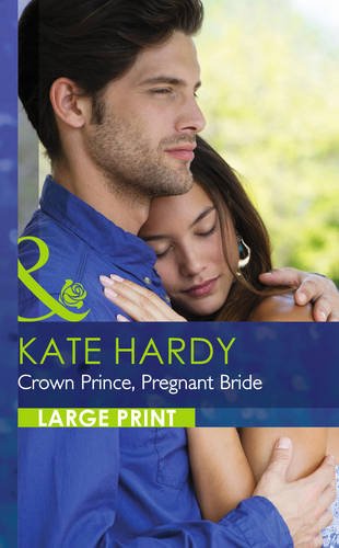 Beispielbild fr Crown Prince, Pregnant Bride zum Verkauf von AwesomeBooks