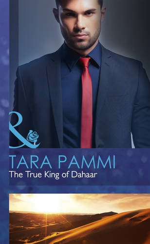 9780263243284: The True King of Dahaar