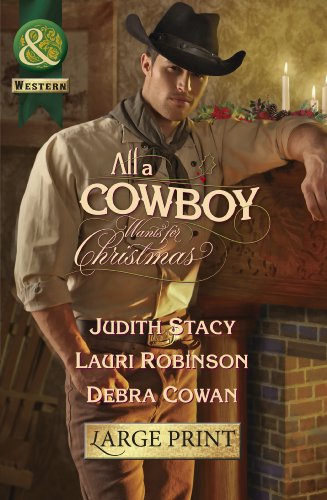 9780263244137: All A Cowboy Wants For Christmas