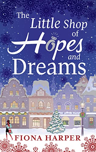 Stock image for The Little Shop of Hopes and Dreams for sale by WorldofBooks