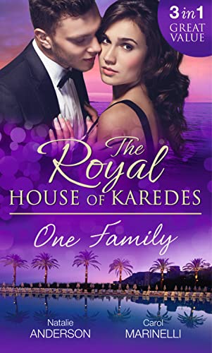 Imagen de archivo de The Royal House of Karedes: One Family: Ruthless Boss, Royal Mistress / the Desert King's Housekeeper Bride / Wedlocked: Banished Sheikh, Untouched Queen: 79 a la venta por Goldstone Books