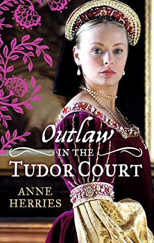 9780263246186: OUTLAW in the Tudor Court: Ransom Bride / The Pirate's Willing Captive