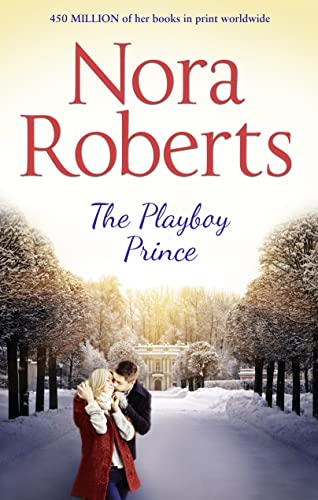 9780263246452: The Playboy Prince (The Royals of Cordina - Book 3)