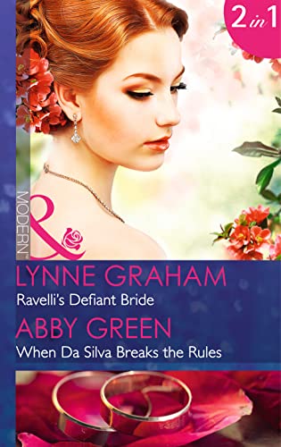 Imagen de archivo de Ravelli's Defiant Bride: Ravelli's Defiant Bride / When Da Silva Breaks the Rules (Mills & Boon Modern) (The Legacies of Powerful Men, Book 1) a la venta por WorldofBooks