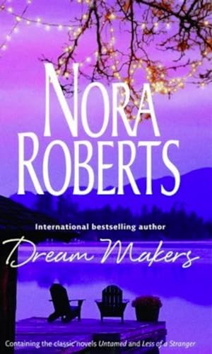 Beispielbild fr Dream Makers: Less of a Stranger / Untamed (Mills & Boon) zum Verkauf von WorldofBooks