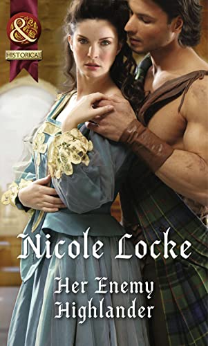 Stock image for Her Enemy Highlander (Lovers and Legends - Book 2) for sale by WorldofBooks