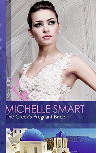 Stock image for The Greek's Pregnant Bride (Society Weddings - Book 2) for sale by WorldofBooks