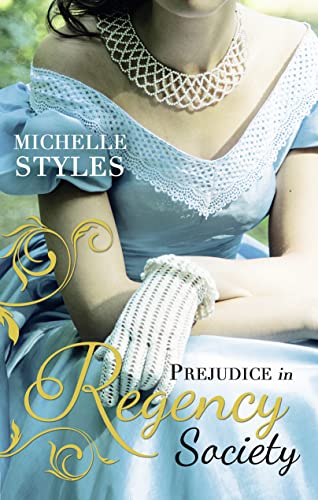 Beispielbild fr Prejudice in Regency Society : An Impulsive Debutante / a Question of Impropriety zum Verkauf von Better World Books