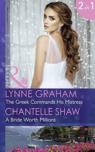 Stock image for The Greek Commands His Mistress (Mills & Boon Modern) (The Notorious Greeks - Book 2) for sale by WorldofBooks