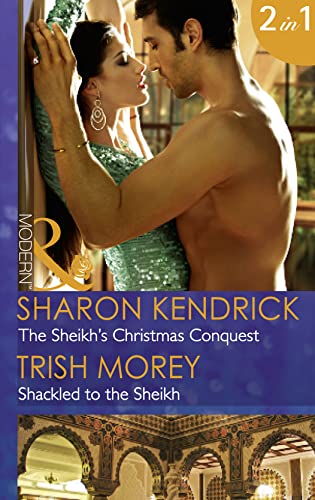 9780263250855: The Sheikh's Christmas Conquest