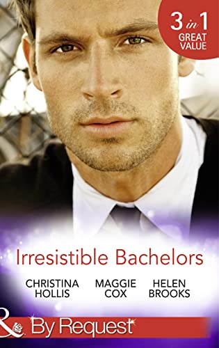 9780263251968: Irresistible Bachelors: The Count of Castelfino / Secretary by Day, Mistress by Night / Sweet Surrender with the Millionaire