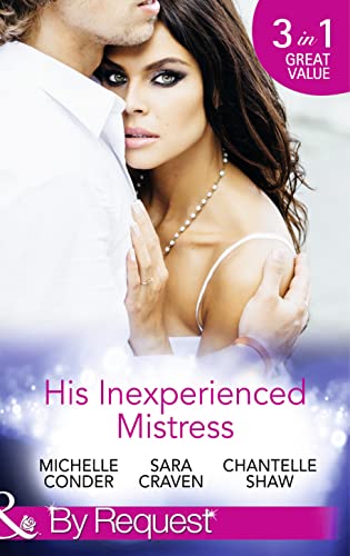 Beispielbild fr His Inexperienced Mistress: Girl Behind the Scandalous Reputation / The End of her Innocence / Ruthless Russian, Lost Innocence zum Verkauf von WorldofBooks