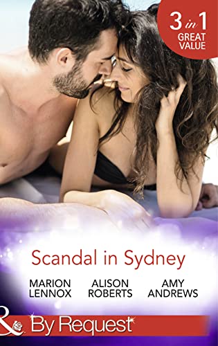 Stock image for Scandal in Sydney: Sydney Harbour Hospital: Lily's Scandal / Sydney Harbour Hospital: Zoe's Baby / Sydney Harbour Hospital: Luca's Bad Girl: Book 1 for sale by WorldofBooks