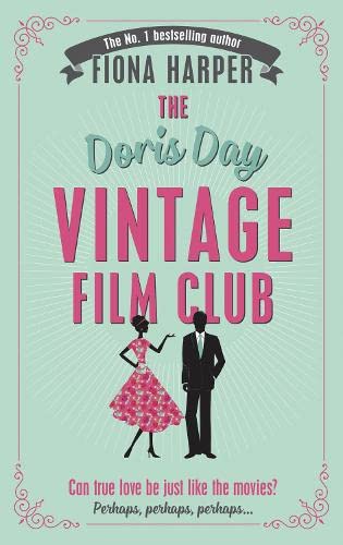 Stock image for Doris Day Vintage Film Club: A Hilarious, Feel-Good Holiday Read for sale by GF Books, Inc.
