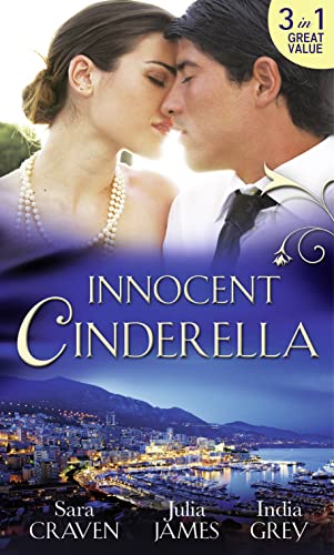 Imagen de archivo de Innocent Cinderella: His Untamed Innocent / Penniless and Purchased / Her Last Night of Innocence a la venta por WorldofBooks