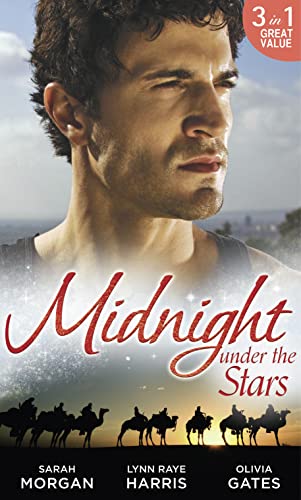 Beispielbild fr Midnight Under the Stars (The Private Lives of Public Playboys - Book 2): Woman in a Sheikh's World (The Private Lives of Public Playboys, Book 2) / . by his Ring, Book 2) / A Secret Birthright zum Verkauf von WorldofBooks