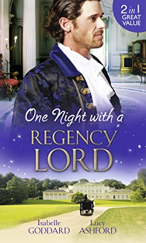 Beispielbild fr One Night with a Regency Lord: Reprobate Lord, Runaway Lady/The Return of Lord Conistone zum Verkauf von Reuseabook