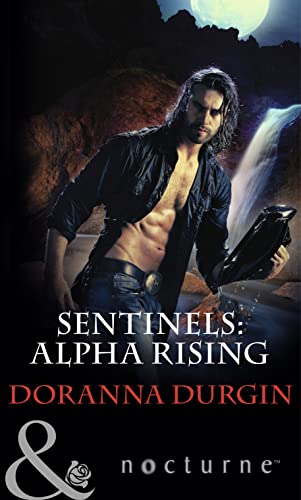 9780263253986: Sentinels: Alpha Rising: Book 7