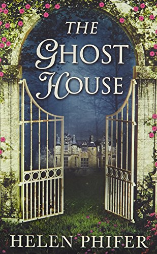 Stock image for The Ghost House (The Annie Graham crime series) for sale by AwesomeBooks