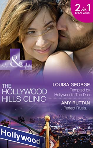 Beispielbild fr Tempted By Hollywood's Top Doc: Tempted by Hollywood's Top Doc / Perfect Rivals.: Book 3 (The Hollywood Hills Clinic) zum Verkauf von WorldofBooks