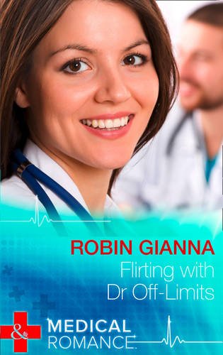 9780263254709: Flirting With Dr. Off-limits