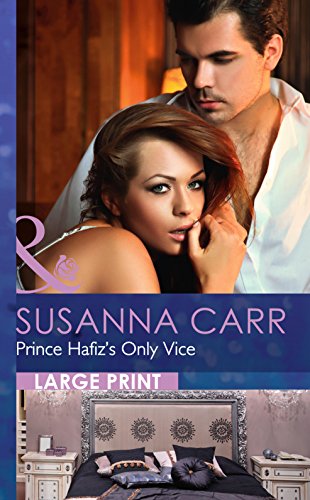 Stock image for Prince Hafiz's Only Vice for sale by Better World Books: West