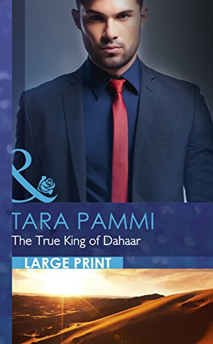 9780263256109: The True King of Dahaar