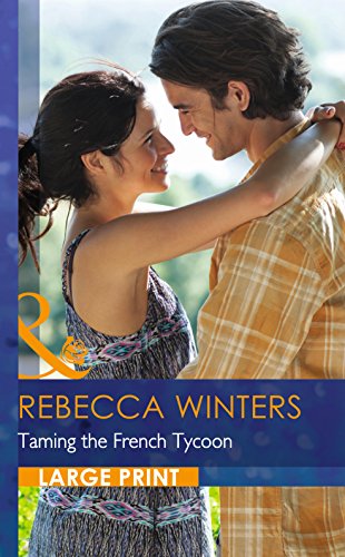 Stock image for Taming the French Tycoon for sale by Better World Books