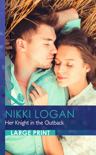 Stock image for Her Knight in the Outback for sale by WorldofBooks