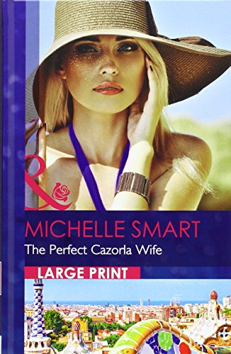 9780263257076: The Perfect Cazorla Wife