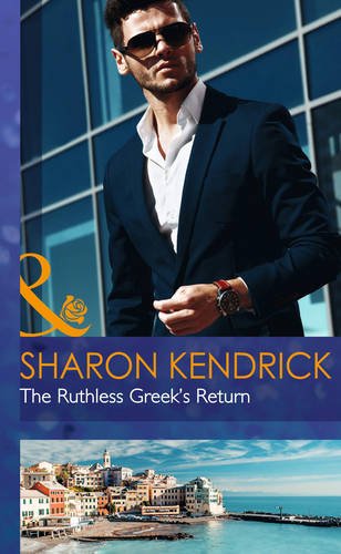 9780263258288: The Ruthless Greek's Return (Mills & Boon Hardback Romance)