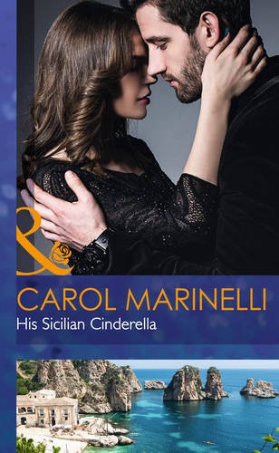 9780263258509: His Sicilian Cinderella (Playboys of Sicily - Book 2) (Mills & Boon Hardback Romance)