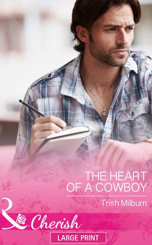 Beispielbild fr The Heart of a Cowboy zum Verkauf von Better World Books