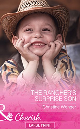 Stock image for The Rancher's Surprise Son for sale by WorldofBooks
