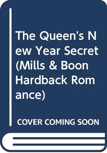 9780263263329: The Queen's New Year Secret