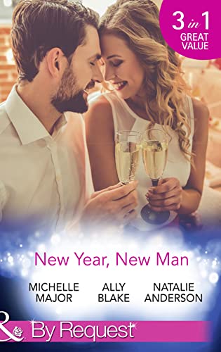 Stock image for New Year, New Man: A Kiss on Crimson Ranch / The Dance Off (Harlequin The Wedding Party Collection, Book 3) / The Right Mr. Wrong (By Request) for sale by MusicMagpie